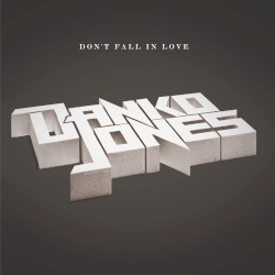 Don’t Fall in Love