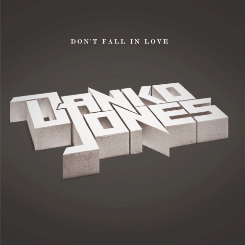 Don’t Fall in Love
