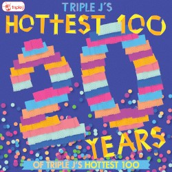 Triple J: Hottest 100, 20 Years of Triple J’s Hottest 100