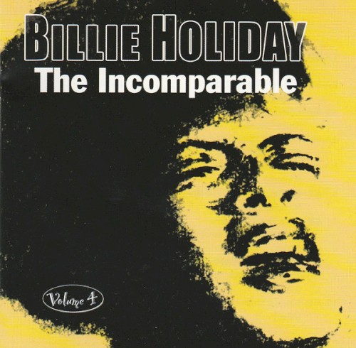The Incomparable, Volume 4