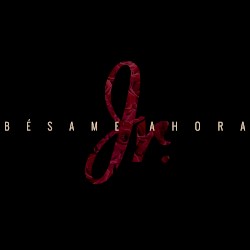 Bésame ahora