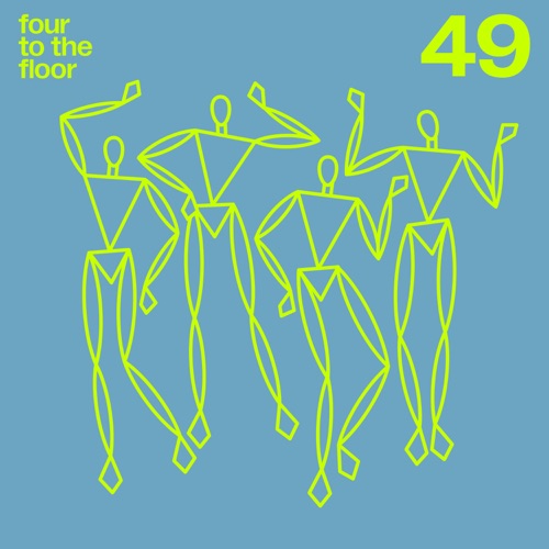 Four To The Floor 49