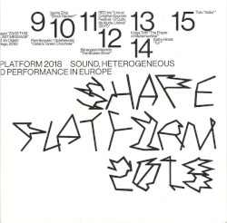 Shape Platform 2018 - Sound, Heterogeneous Art And Performance In Europe