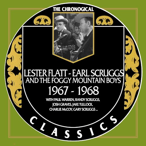 The Chronogical Classics: Lester Flatt and Earl Scruggs 1967–1968