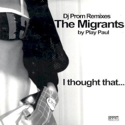 I Thought That... (DJ Prom Remixes)