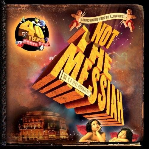 Not the Messiah (He’s a Very Naughty Boy)
