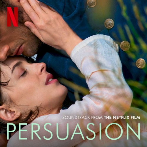 Persuasion: Soundtrack from the Netflix film