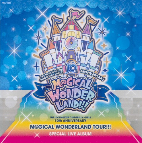THE IDOLM@STER CINDERELLA GIRLS 10th ANNIVERSARY M@GICAL WONDERLAND!!! SPECIAL LIVE ALBUM