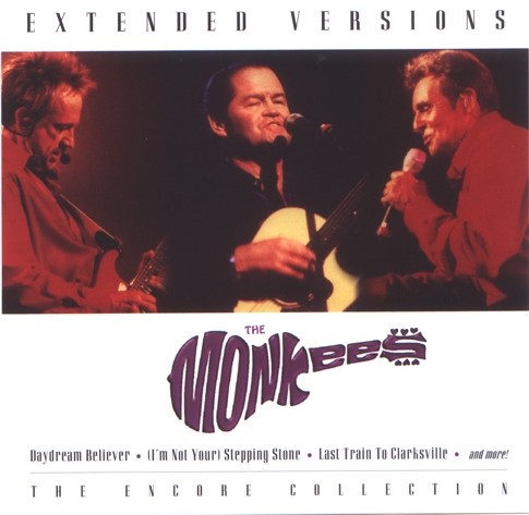 The Monkees Extended Versions: The Encore Collection