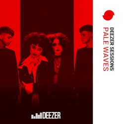 Deezer Sessions (Live At the Brunel Museum)