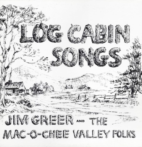 Log Cabin Songs
