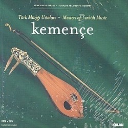 Türk Müziği Ustaları - Kemençe