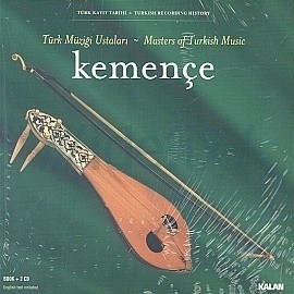 Türk Müziği Ustaları - Kemençe