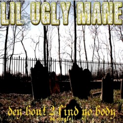 DEY BOUT 2 FIND YO BODY(DA BIRTH OF A MURDERAH) DEMO