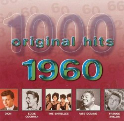 1000 Original Hits: 1960