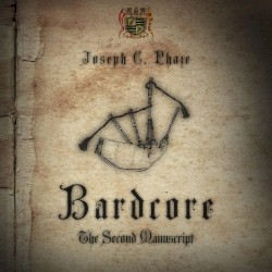 Bardcore (The Second Manuscript)