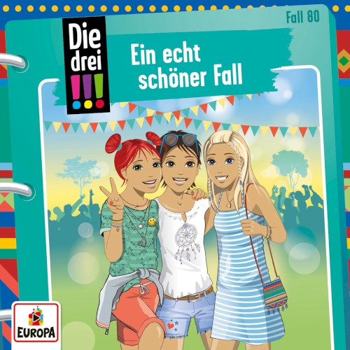 Die drei !!! Fall 80: Ein echt schöner Fall