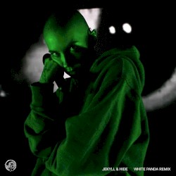 Jekyll & Hide (White Panda remix)