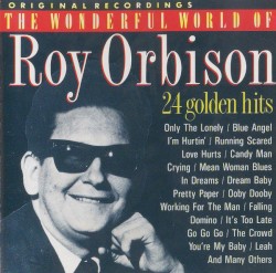 The Wonderful World of Roy Orbison: 24 Golden Hits