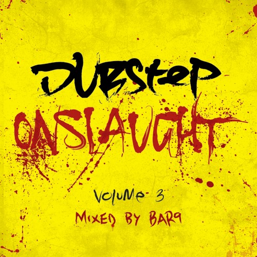 Dubstep Onslaught Vol.3