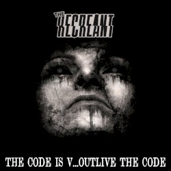 The Code is V... Outlive the Code