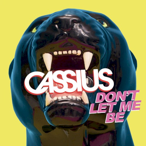 Don’t Let Me Be