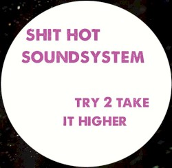 Try 2 Take It Higher