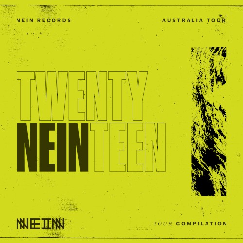 Nein Records Australian Tour 2019