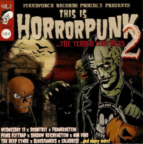 This is Horrorpunk 2 ...the Terror Continues