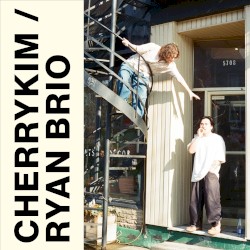 CHERRYKIM / RYAN BRIO