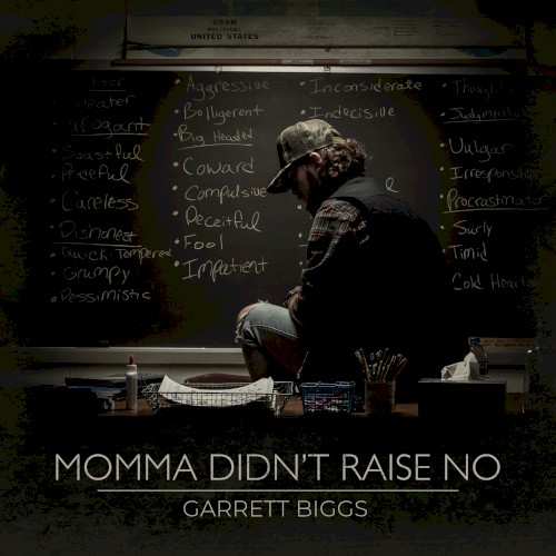 Momma Didn’t Raise No