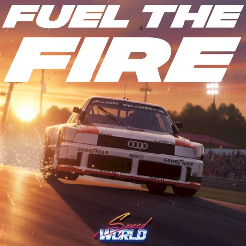 Fuel The Fire
