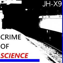 Crime of Science