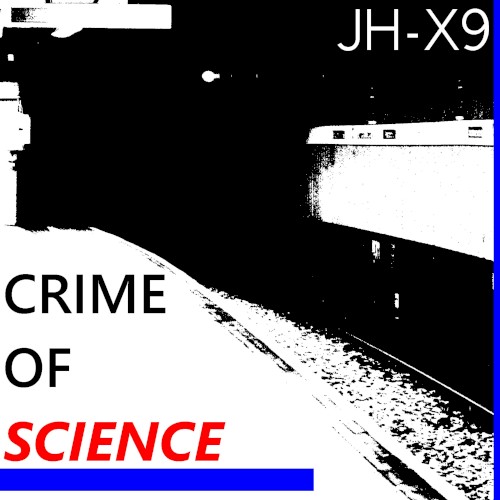 Crime of Science