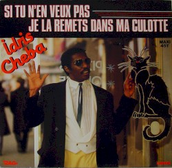Si tu n'en veux pas je la remets dans ma culotte