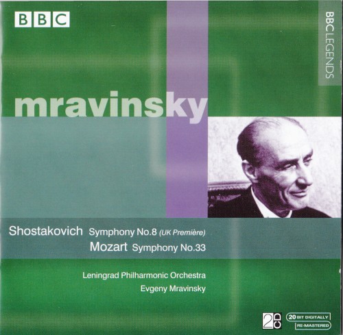 Shostakovich: Symphony no. 8 / Mozart: Symphony no. 33