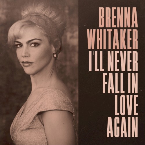 I'll Never Fall in Love Again