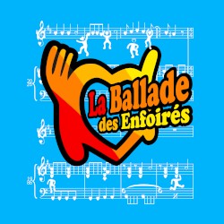 La Ballade des Enfoires