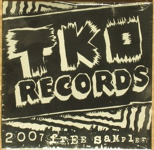 TKO Records 2007 Free Sampler