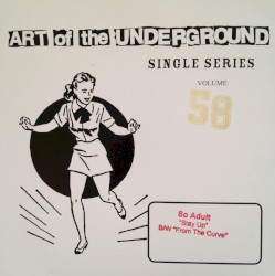 Art of the Underground Single Series Volume 58