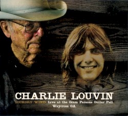 Hickory Wind: Live at the Gram Parsons Guitar Pull, Waycross GA