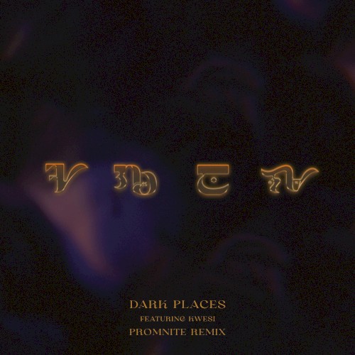 Dark Places (Promnite remix)
