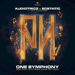 One Symphony (Melodic Madness 2026 Anthem)