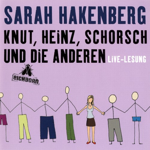 Knut, Heinz, Schorsch und die anderen