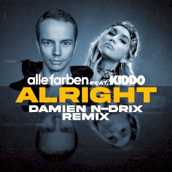 Alright (Damien N-Drix remix)