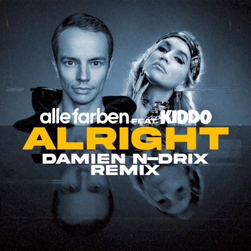 Alright (Damien N-Drix remix)