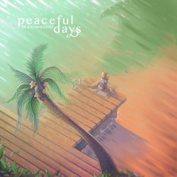 Peaceful Days