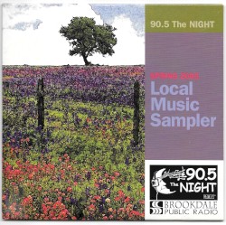 90.5 The NIGHT Presents: Spring 2005 Local Music Sampler