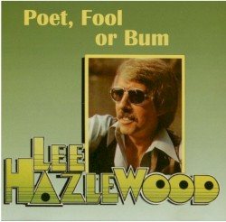 Poet, Fool or Bum