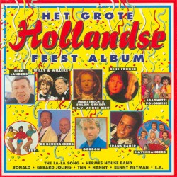 Het grote Hollandse feest album